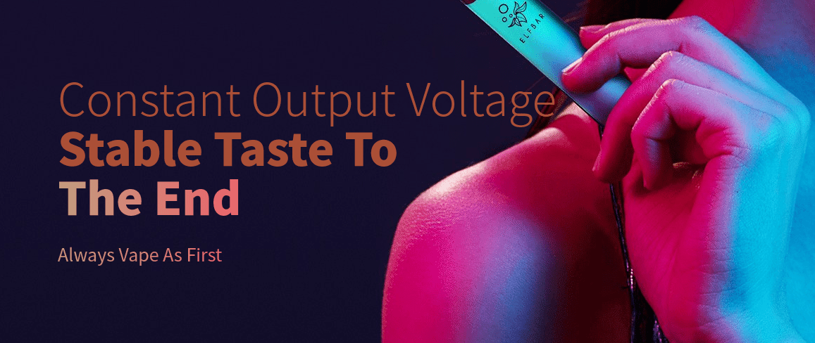 Constant output voltage. Stable taste to the end.