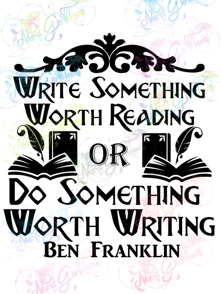 Download Ben Franklin Write Something Quote Books Digital Print Svg Png Nerdgirltees