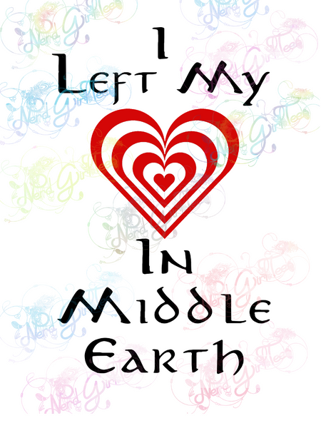 Download I Left My Heart In Middle Earth Lotr Digital Print Svg Png Jpg Nerdgirltees