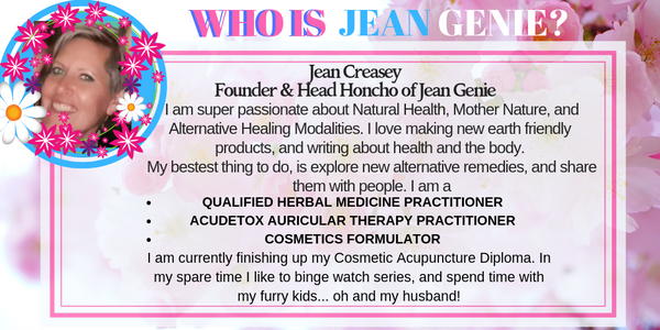 Who is Jean Genie, herbalist, acudetox practitioner and facial enhance practitioner-jeangeniehealth