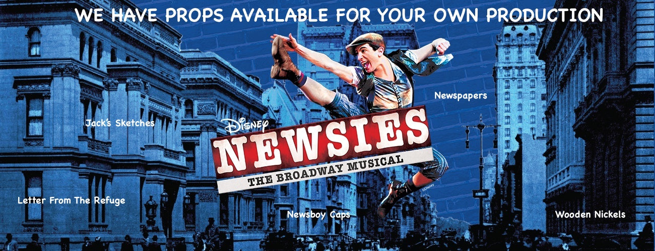 Newsies Props Broadway Bazaar