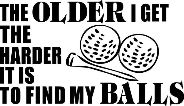 harder it is to find my balls golf decal – North 49 Decals