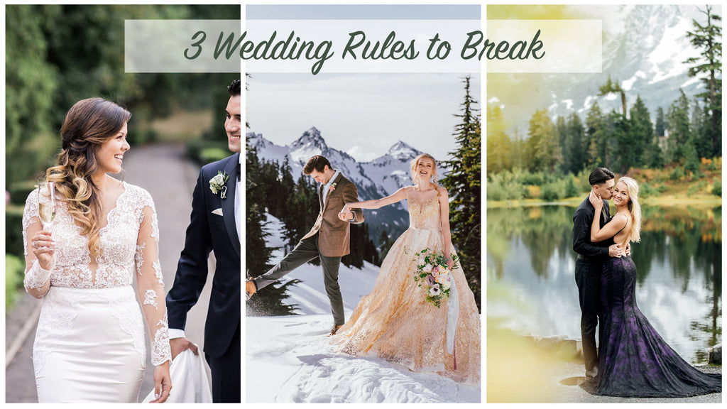 3 Wedding Rules to Break