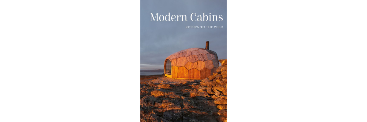 Books We Love, Explore Our New Offering | Image Size:Modern Cabins