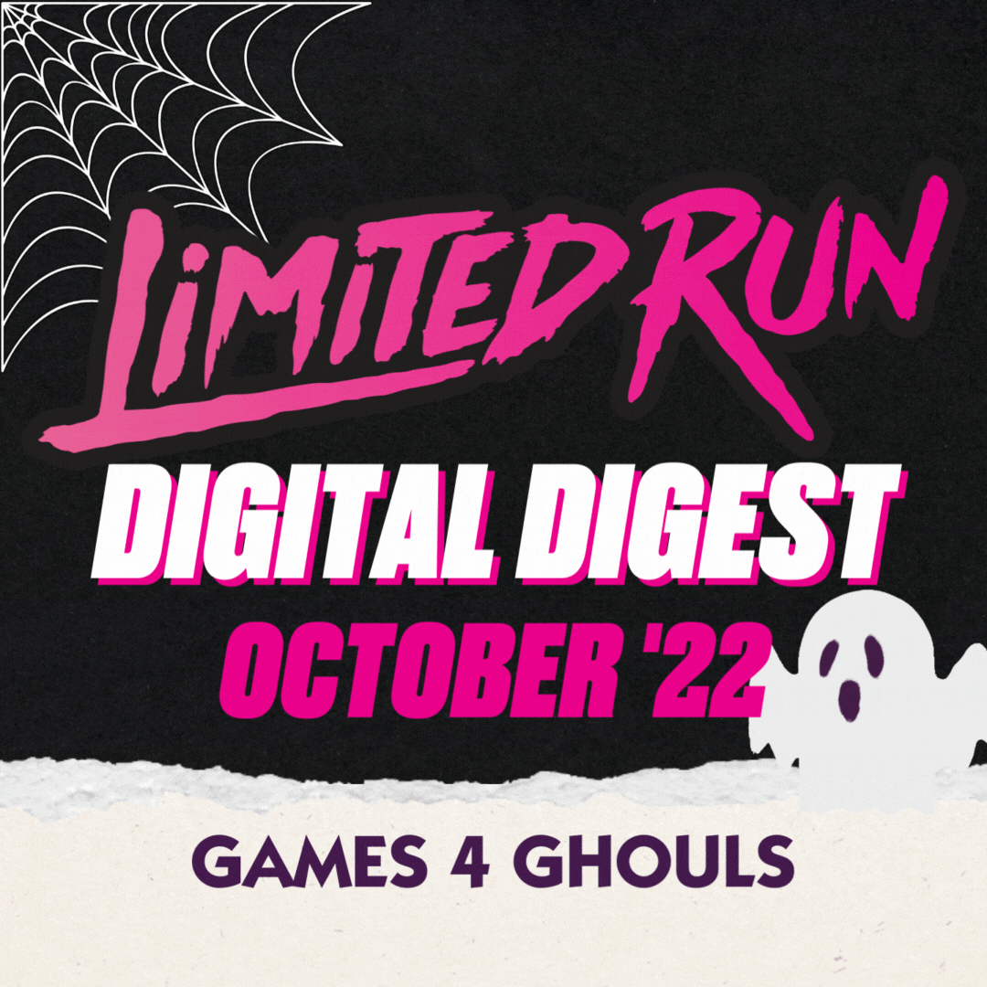 LRG Digital Digest October 22 Limited Run Games lrg-digital-digest-october-22-limited-run-games