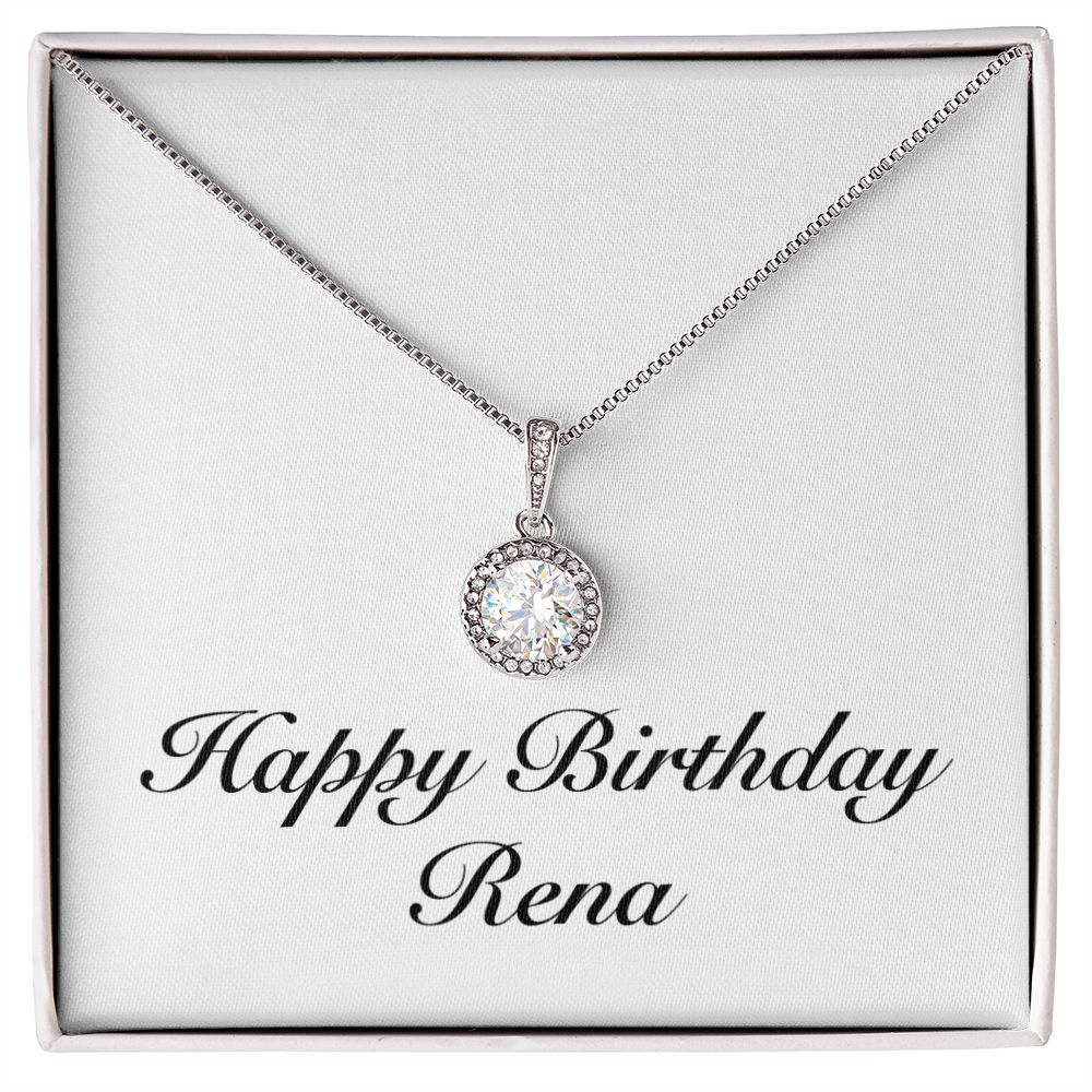 Happy Birthday Rena - Eternal Hope Necklace