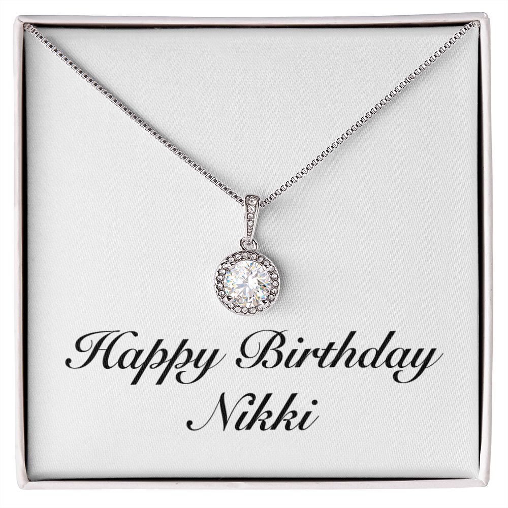 Happy Birthday Nikki - Eternal Hope Necklace