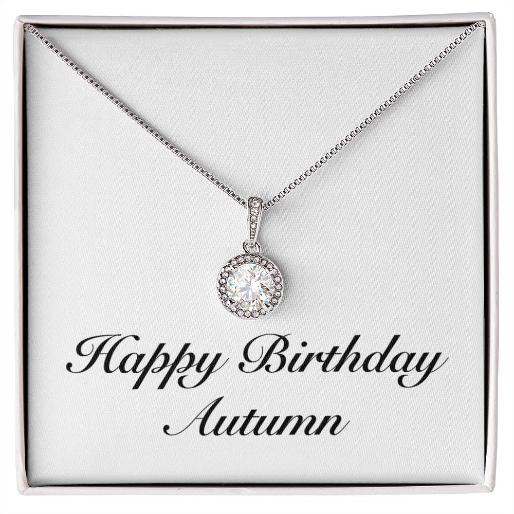 Happy Birthday Autumn - Eternal Hope Necklace