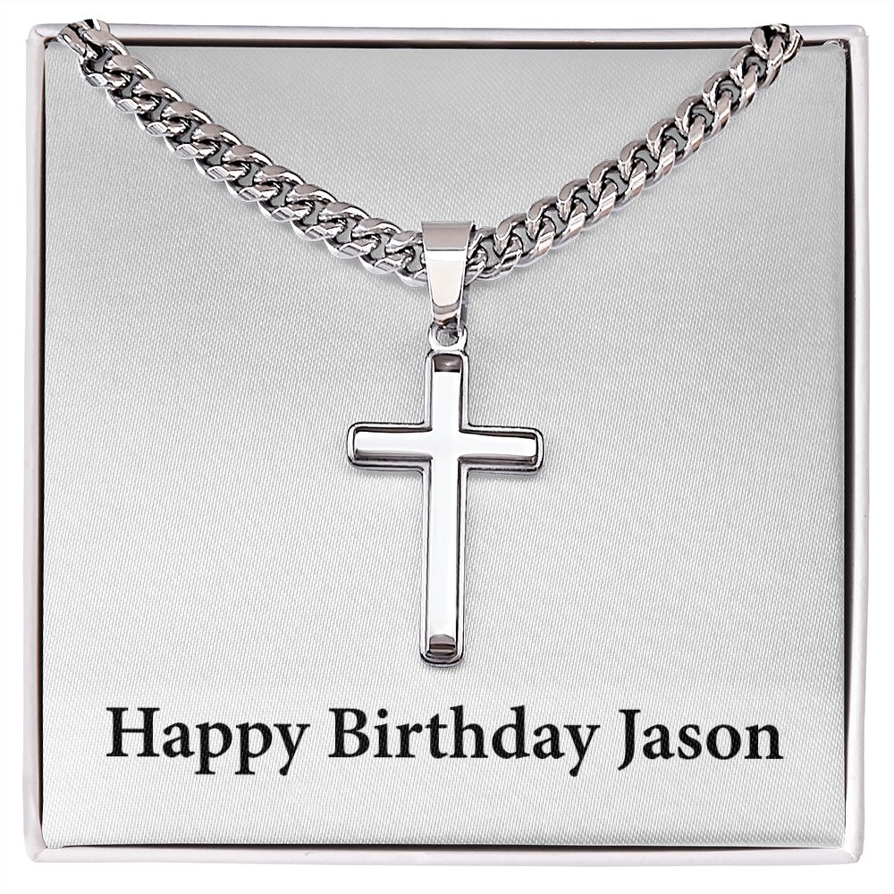 Happy Birthday Jason - Stainless Steel Cuban Link Chain Cross Necklace