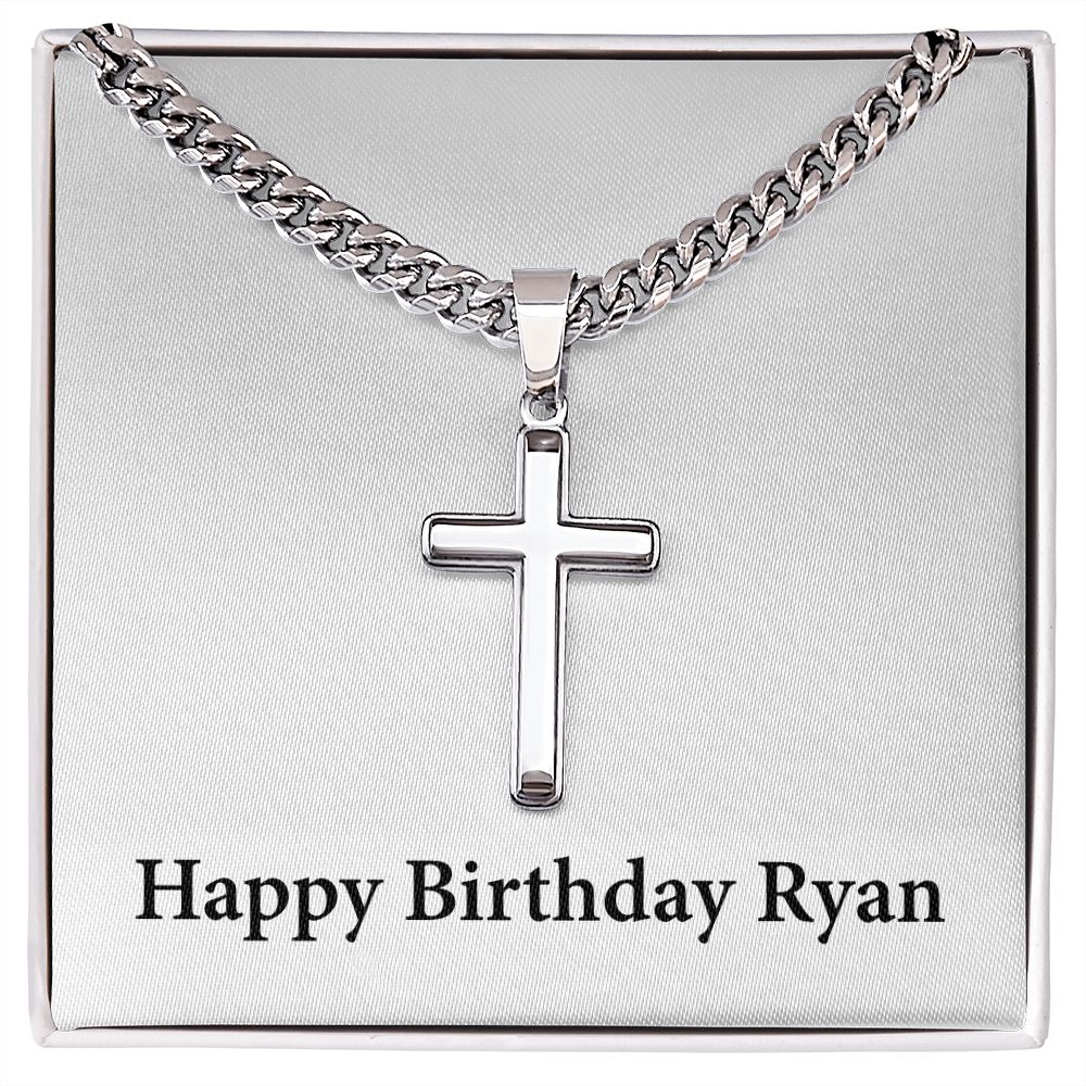 Happy Birthday Ryan - Stainless Steel Cuban Link Chain Cross Nec