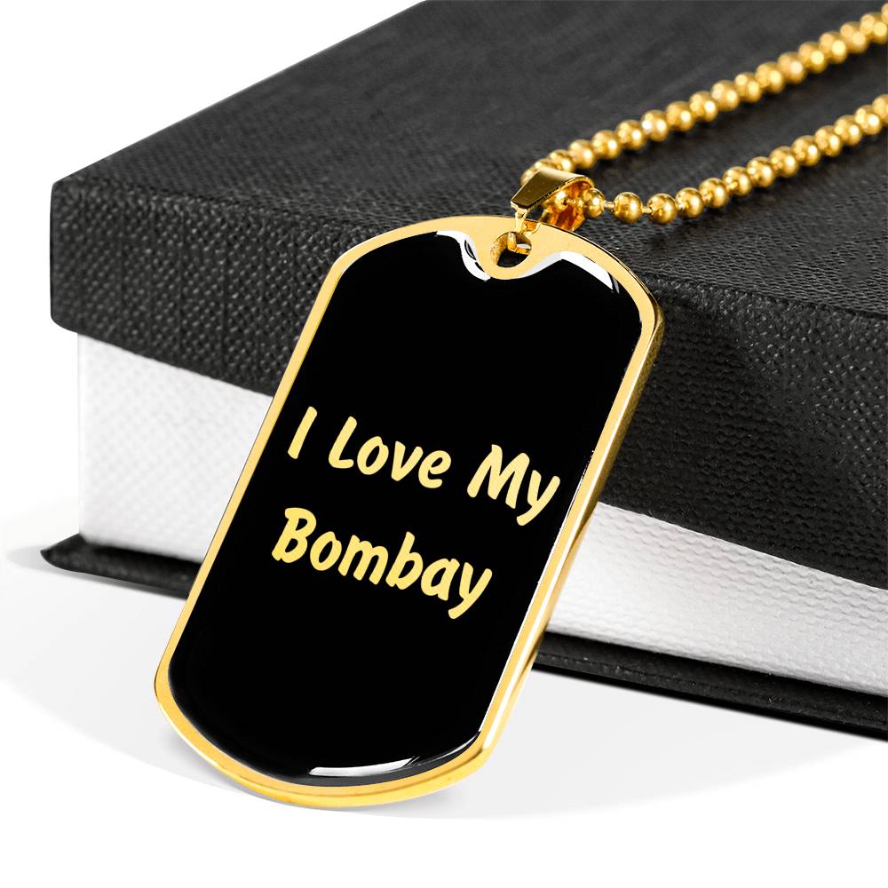 Love My Bombay v2 - 18k Gold Finished Luxury Dog Tag Necklace
