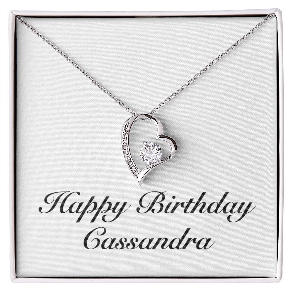 Happy Birthday Cassandra - Forever Love Necklace