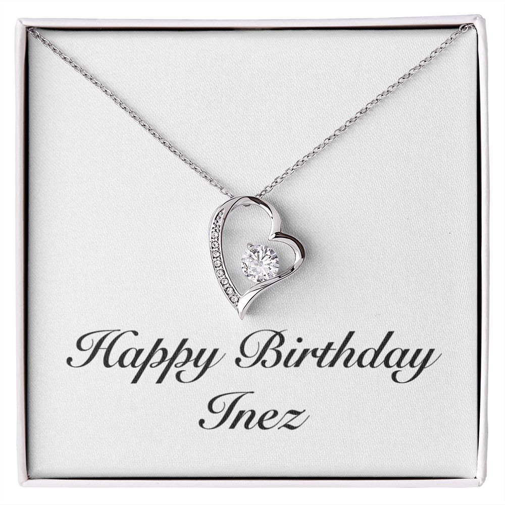 Happy Birthday Inez - Forever Love Necklace