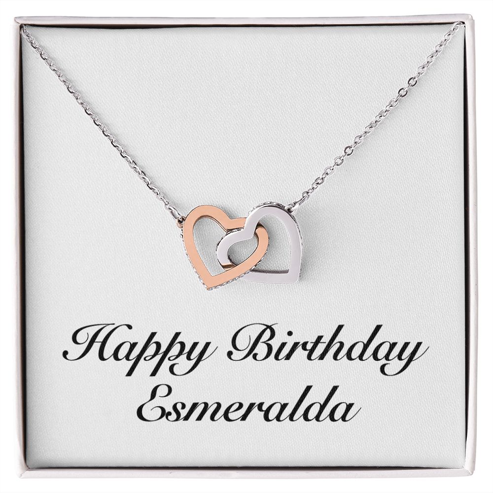 Happy Birthday Esmeralda - Interlocking Hearts Necklace