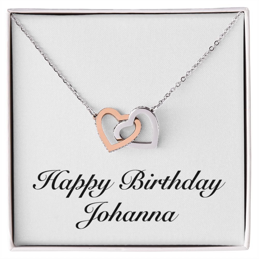 Happy Birthday Johanna - Interlocking Hearts Necklace