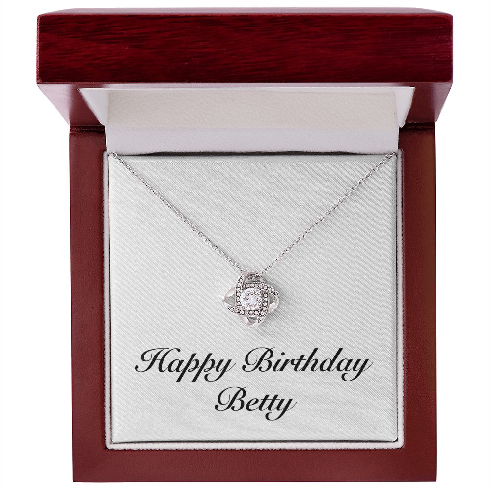 Happy Birthday Betty - Love Knot Necklace With Mahogany Style Luxury Box