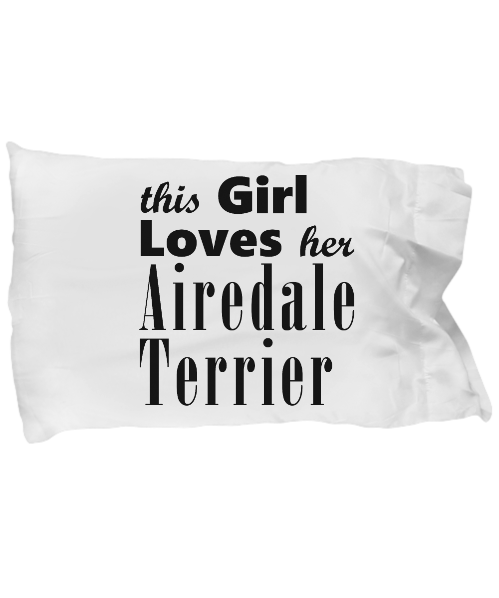 Airedale Terrier - Pillow Case - Unique Gifts Store
