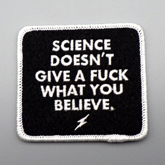 Iron On Patch - Science Doesn't Give a F***