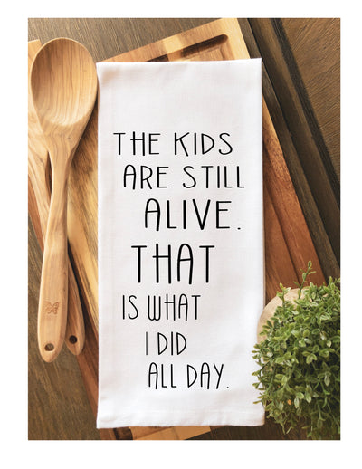 the kids are still alive - humorous bar, tea and kitchen towel LG