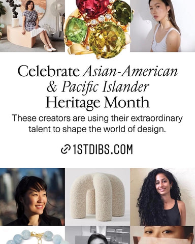 Hi June Parker 1stdibs Asian-American & Asian Pacific islander heritage month