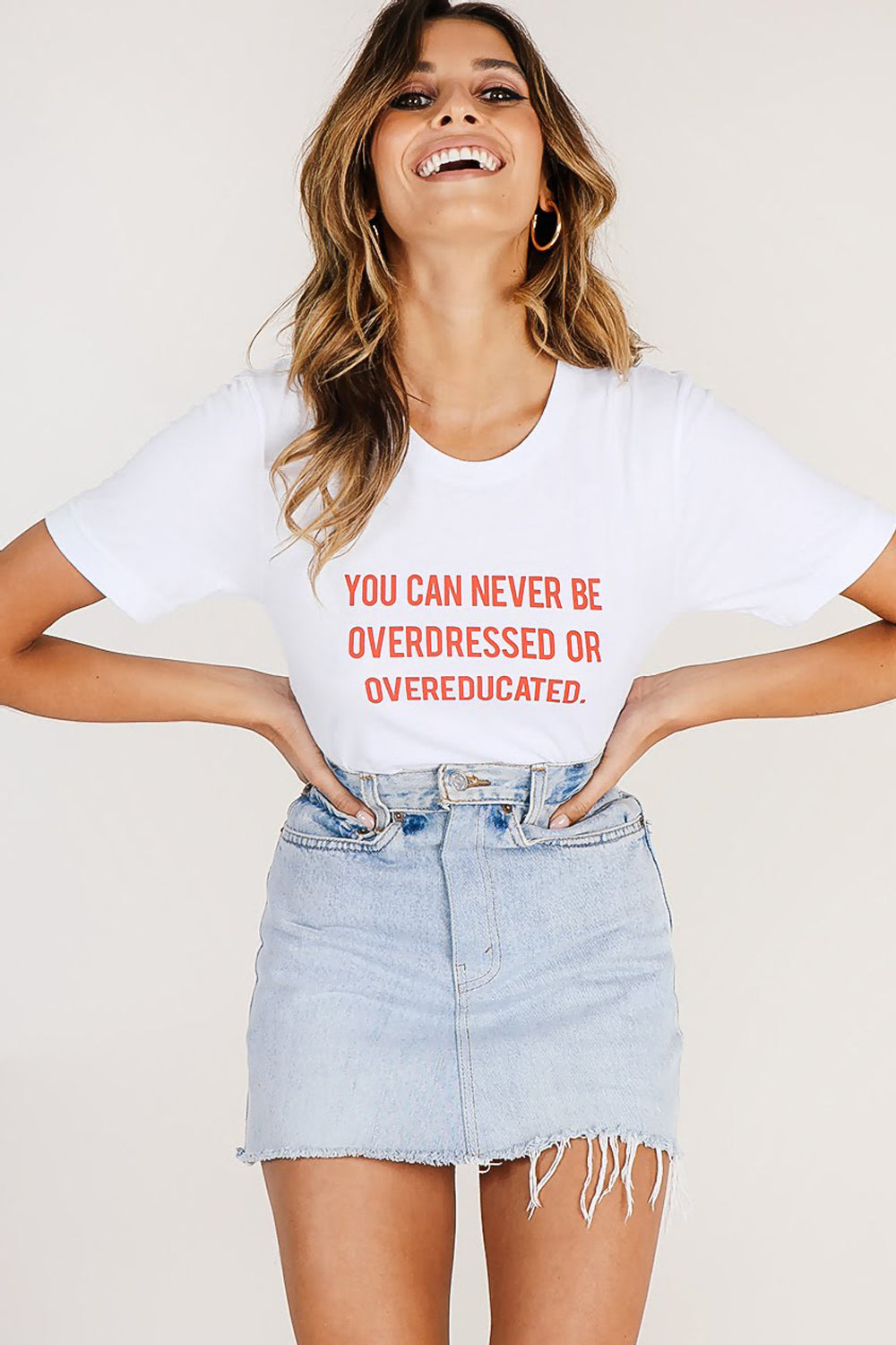 You&#39;re never fully dressed T-shirt – The Style Club