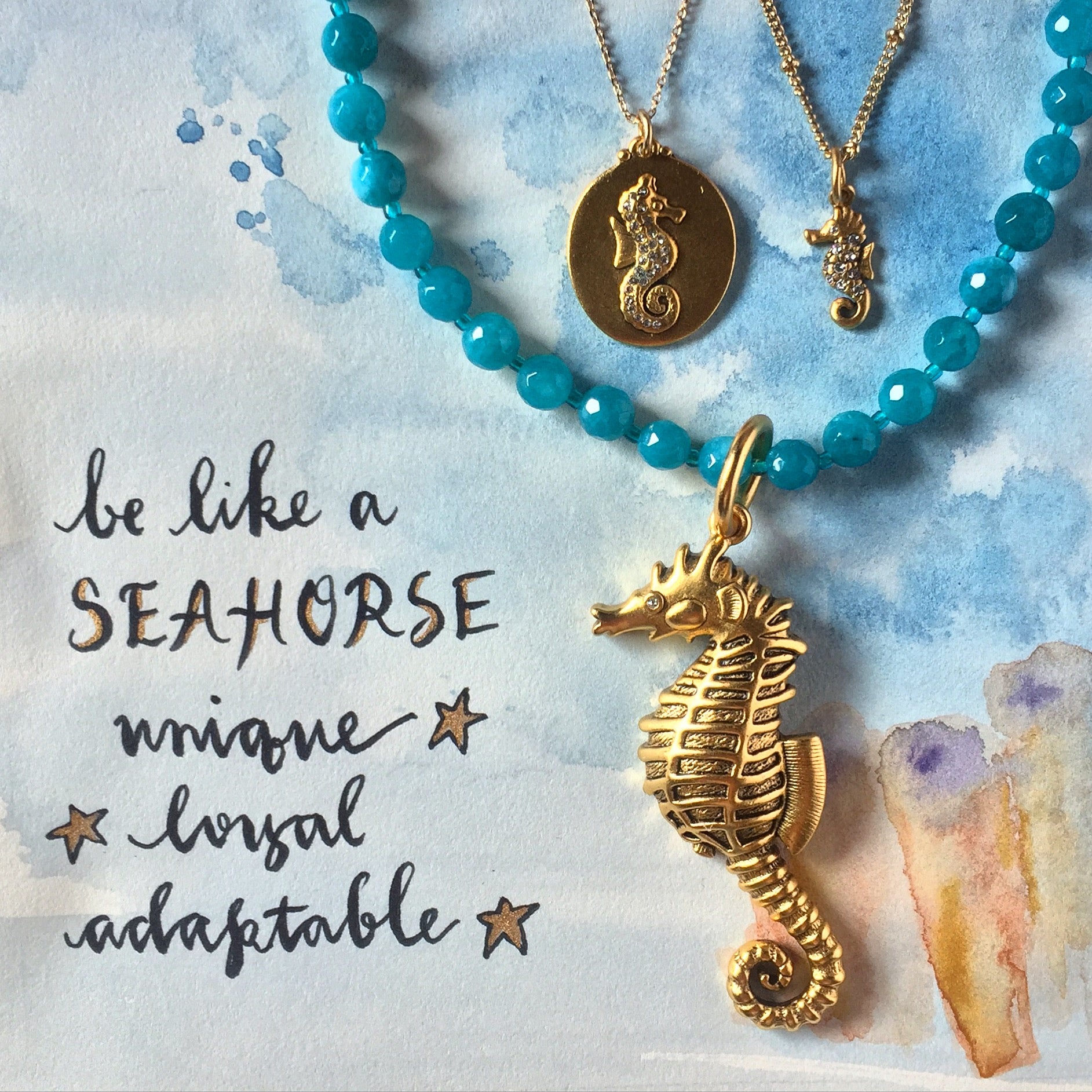 #SequinSayings - Be Like a Seahorse