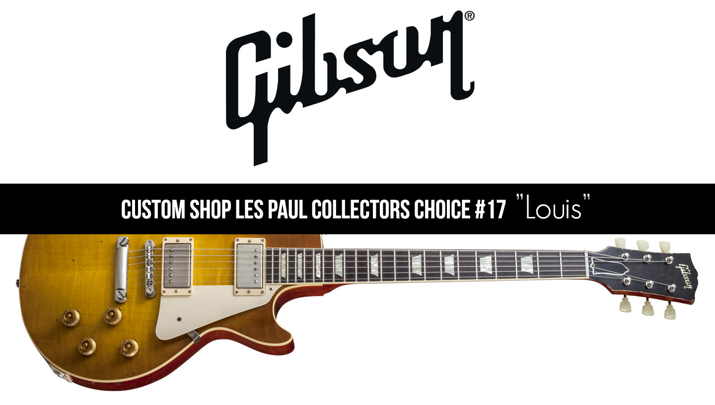 Gibson Les Paul Collector's Choice 17 Louis