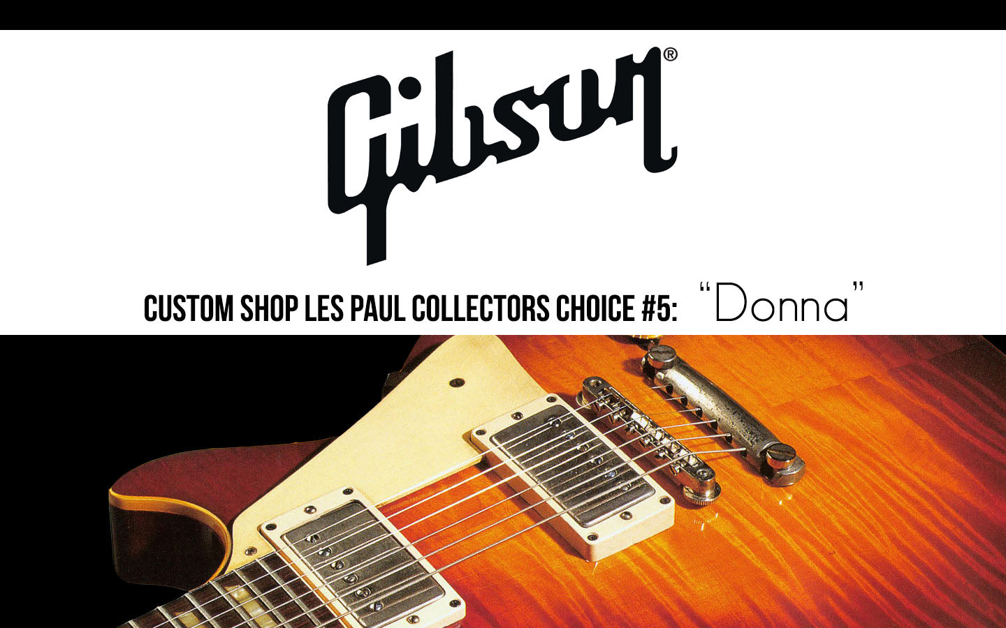 Gibson Custom Shop Les Paul Collector's Choice #11 “Rosie”