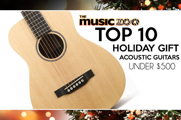 Best Holiday Gift Acoustic Guitars Under $500!