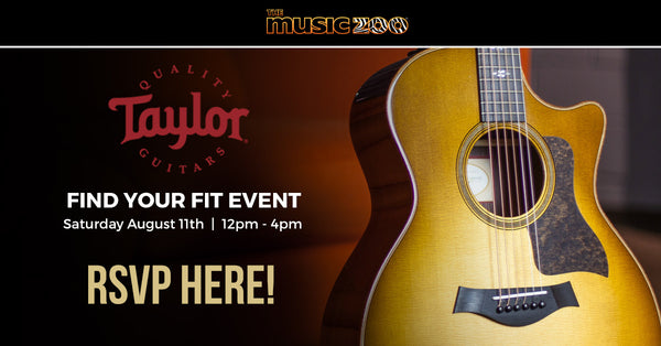 The Taylor Find Your Fit Event - August 11th at The Music Zoo