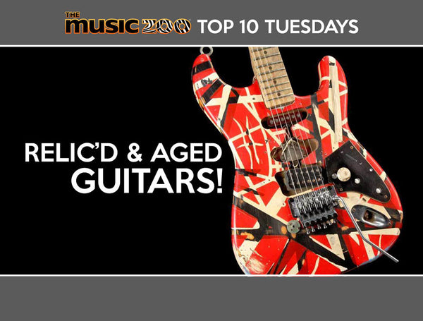 Top 10 Tuesday: Our Favorite Relic/Aged Guitars In Stock!