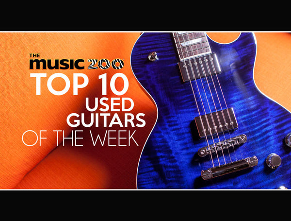 Top 10 Used Guitars At The Music Zoo: Week 3 April 2019