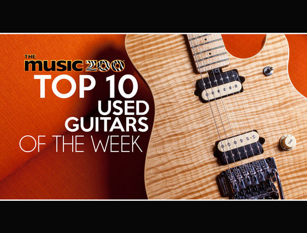 Top 10 Used Guitars At The Music Zoo: Week 4 April 2019!