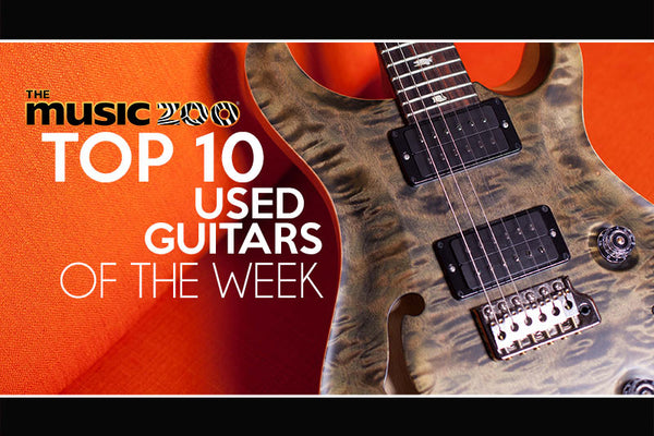 Top 10 Used Guitars At The Music Zoo: August 2019 Week 4!