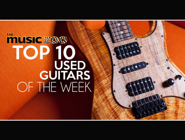 Top 10 Used Guitars The Music Zoo