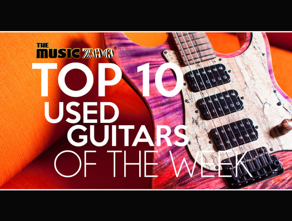 This Week's Top 10 Used Guitars At The Music Zoo