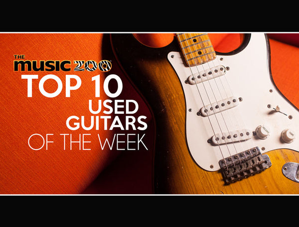 Top 10 Used Guitars At The Music Zoo: Week 1 January 2019!