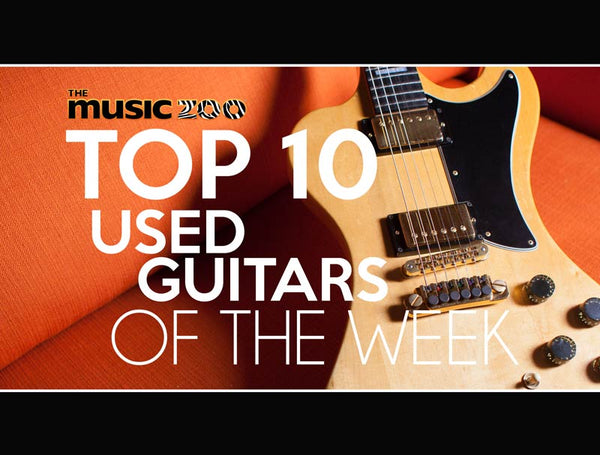 This Week's Top 10 Used Guitars At The Music Zoo