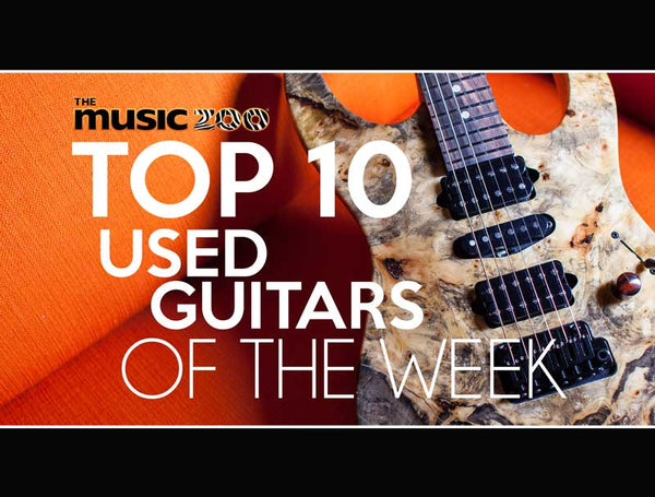 This Week's Top 10 Used Guitars At The Music Zoo