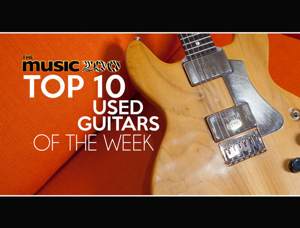 Top 10 Used Guitars At The Music Zoo: June Week 3 2019!