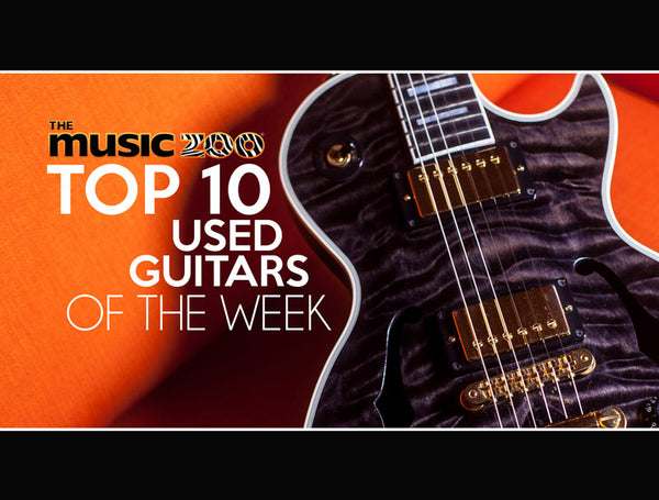 Top 10 Used Guitars At The Music Zoo: Week 4 February
