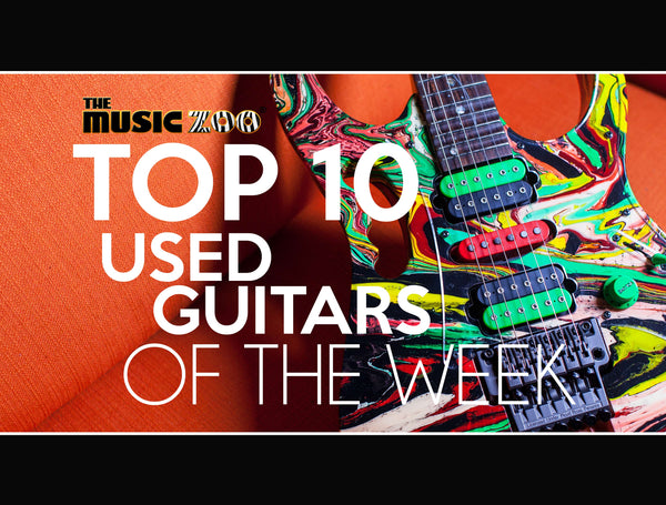 This Week's Top 10 Used Guitars Of The Week