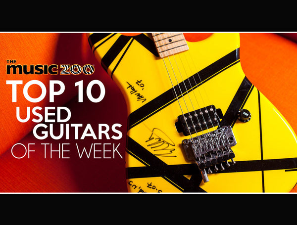 This Week's Top 10 Used Guitars At The Music Zoo