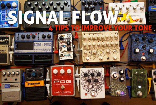 Get Better Tone: Pedal Board Upgrades And Tips