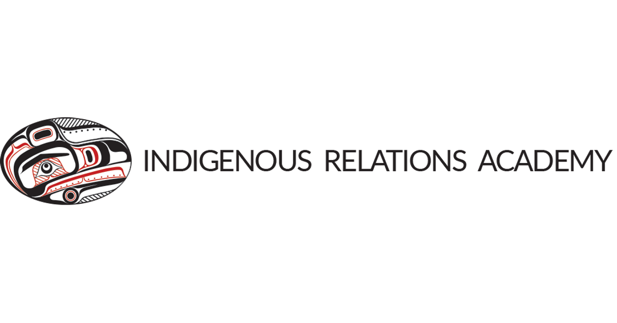 Indigenous Relations Academy Inc. powered by Indigenous Corporate Training Inc.