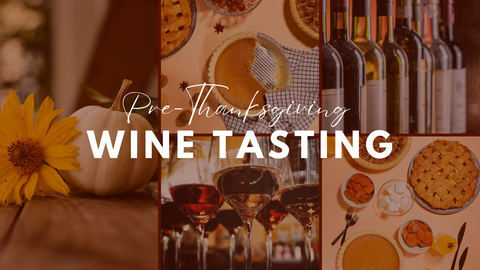 Thanksgiving wine tasting