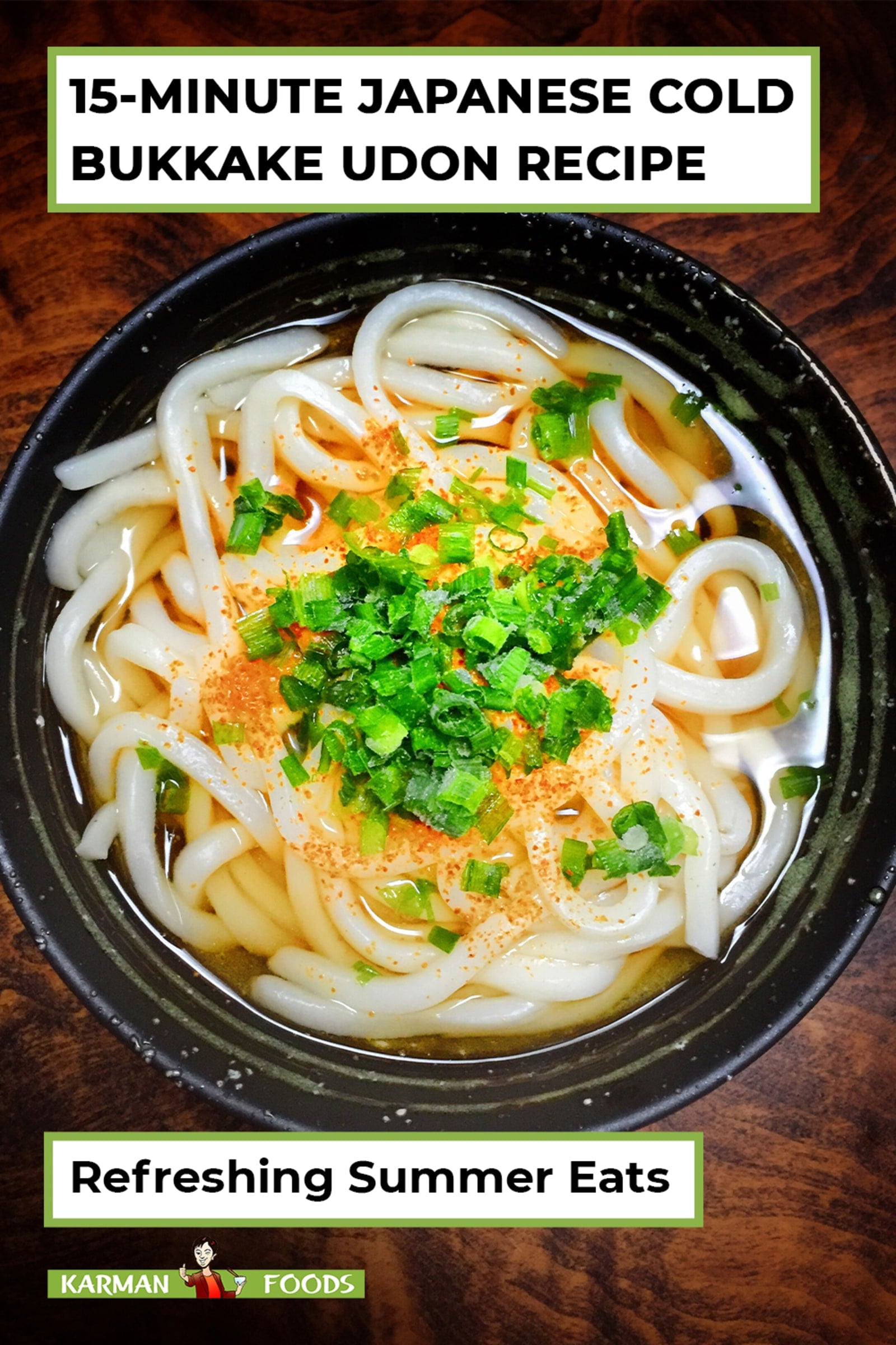 15 Minute Bukkake Cold Udon Noodle Recipe