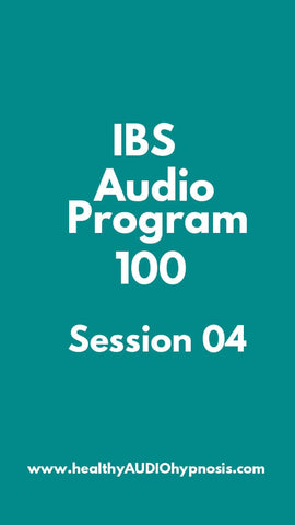 IBS Audio Program 100 Session 04