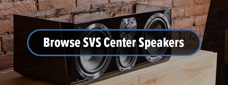 Button to Shop all SVS Center Channel Speakers