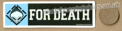 Blind Skateboards - For Death Skateboard Sticker